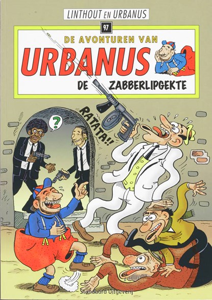 De zabberlipgekte, Willy Linthout ; Urbanus - Paperback - 9789002211546