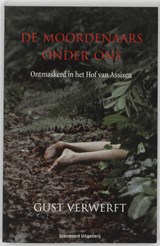 De moordenaars onder ons - Gust Verwerft - 9789002223754