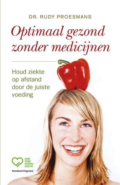 Optimaal gezond zonder medicijnen, Rudy Proesmans - Paperback - 9789002232664