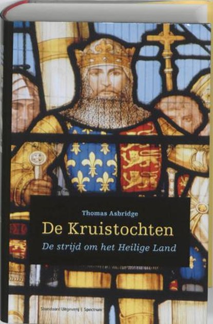 De kruistochten, ASBRIDGE, Thomas - Gebonden - 9789002235887