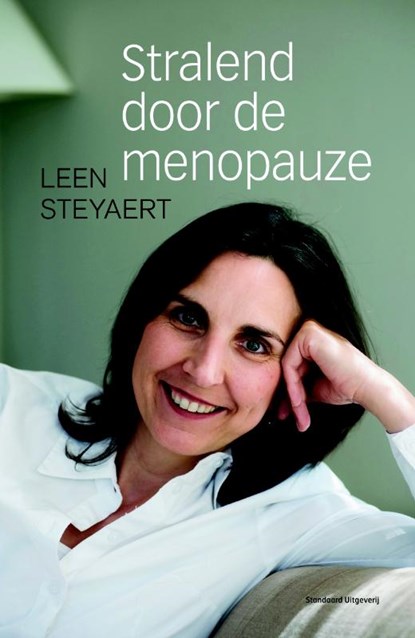 Stralend door de menopauze, Leen Steyaert - Paperback - 9789002239632