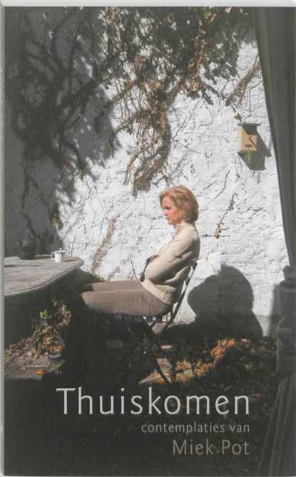 Thuiskomen, POT, Miek - Paperback - 9789002240041