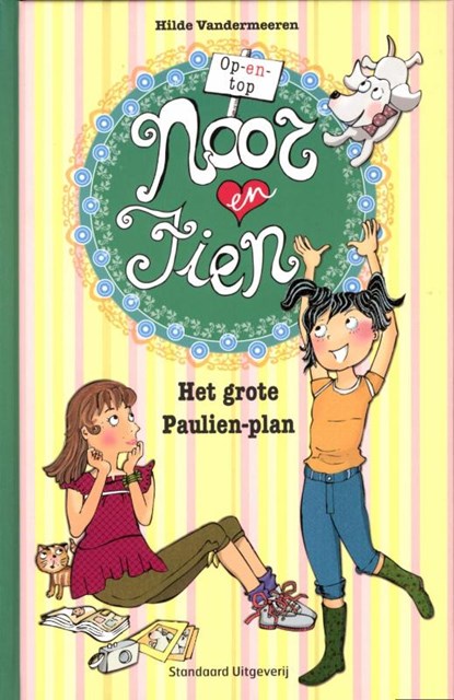 Op-en-top Noor en Fien / Het grote Paulien-plan, VANDERMEEREN, Hilde - Gebonden - 9789002242977