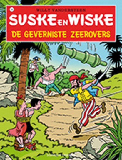 De geverniste zeerovers, Willy Vandersteen - Paperback - 9789002246302