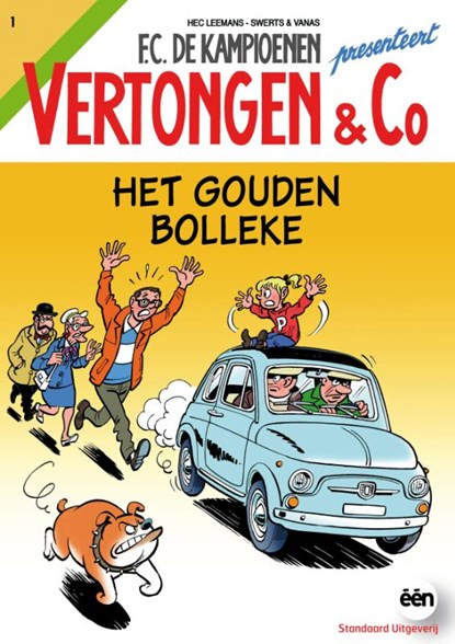 Vertongen & C0 het gouden bolleke, Hec Leemans ; Swerts & Vanas - Paperback - 9789002246883
