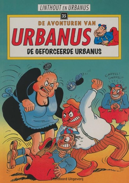 De geforceerde Urbanus, Urbanus - Paperback - 9789002249556