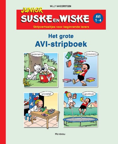 Junior Suske en Wiske Het grote AVI stripboek, Willy Vandersteen - Gebonden - 9789002250460