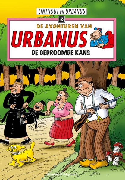De gedroomde kans, Willy Linthout ; Urbanus - Paperback - 9789002251542