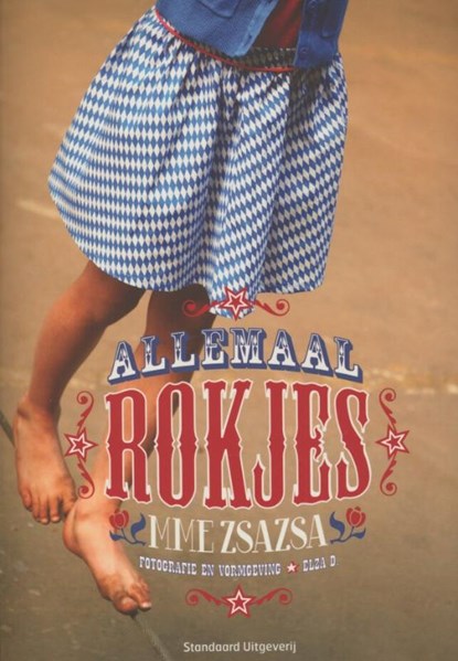 Allemaal rokjes, Mme Zsazsa - Paperback - 9789002251924