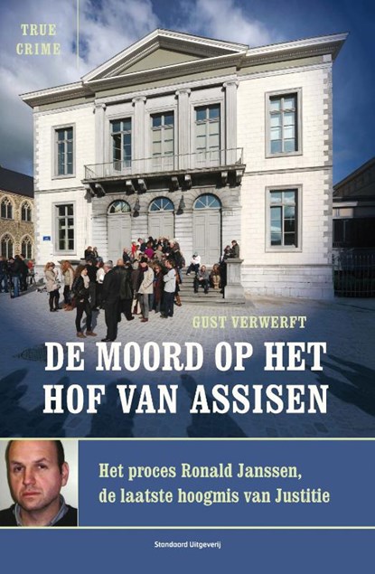 De moord op het hof van Assisen, Gust Verwerft - Paperback - 9789002252204