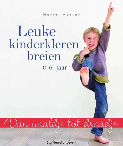 Leuke kinderkleren breien, Muriel Agator - Paperback - 9789002252532