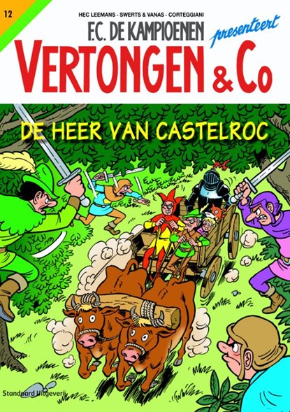 De heer van Castelroc, Hec Leemans ; Swerts & Vanas - Paperback - 9789002256844
