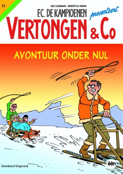 Avontuur onder nul, Hec Leemans ; Swerts & Vanas - Paperback - 9789002256851