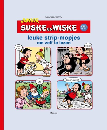 Leuke strip-mopjes om zelf te lezen AVI-leesniveau 3?E3 - M4, Willy Vandersteen ; Jeff Broeckx ; Hetty van Aar - Gebonden - 9789002257926