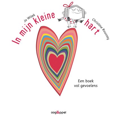In mijn kleine hart, Jo Witek ; Christine Roussey - Gebonden - 9789002260124