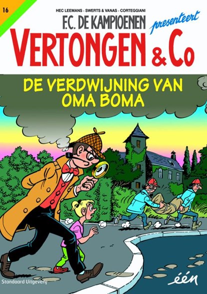 De verdwijning van Oma Boma, Hec Leemans ; Swerts & Vanas - Paperback - 9789002260438