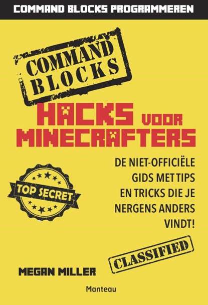 Hacks voor minecrafters, Megan Miller - Paperback - 9789002261312