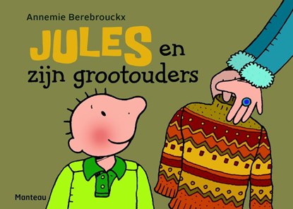 Jues en zijn grootouders, Annemie Berebrouckx - Gebonden - 9789002261534