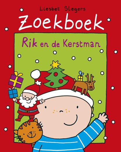 Rik en de Kerstman, Liesbet Slegers - Gebonden - 9789002262692
