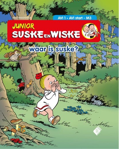 Waar is Suske?, Willy Vandersteen ; Dirk Nielandt - Gebonden - 9789002262753