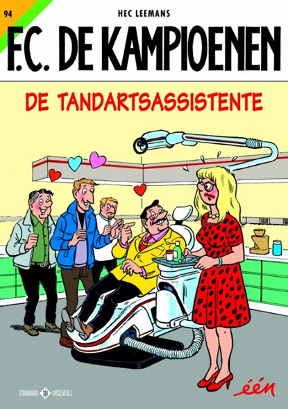 De tandartsassistente, Hec Leemans ; François Corteggiani - Paperback - 9789002263262