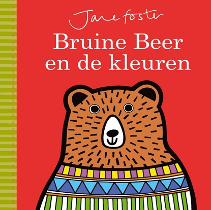 Bruine Beer en de kleuren, Jane Foster - Gebonden - 9789002264122