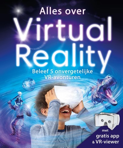 Alles over Virtual Reality, Jack Challoner - Gebonden - 9789002265907