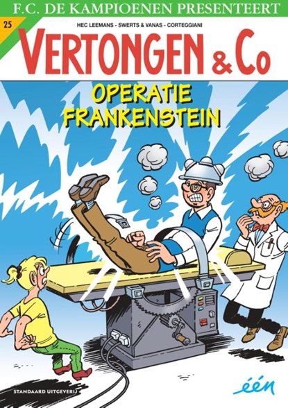 Operatie Frankenstein, Hec Leemans ; Swerts & Vanas - Paperback - 9789002266508