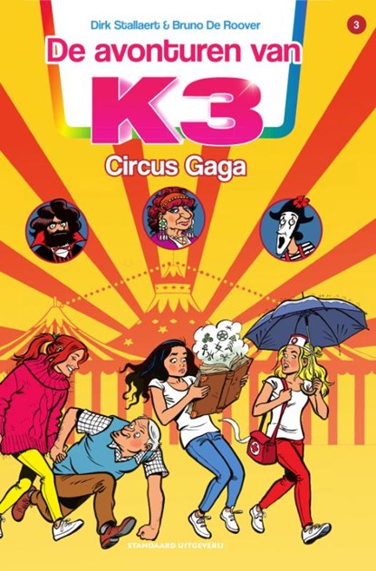 Circus Gaga, Dirk Stallert ; Bruno De Roover - Paperback - 9789002267567
