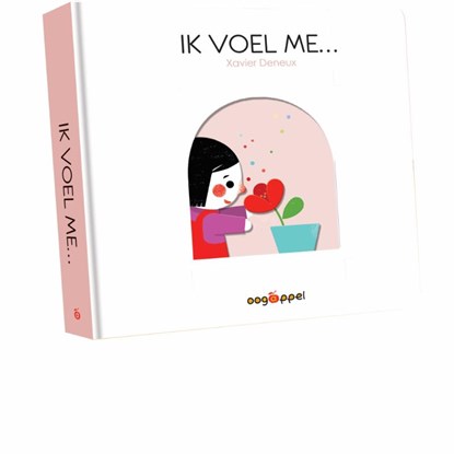 Ik voel me ...., Xavier Deneux - Gebonden - 9789002268526