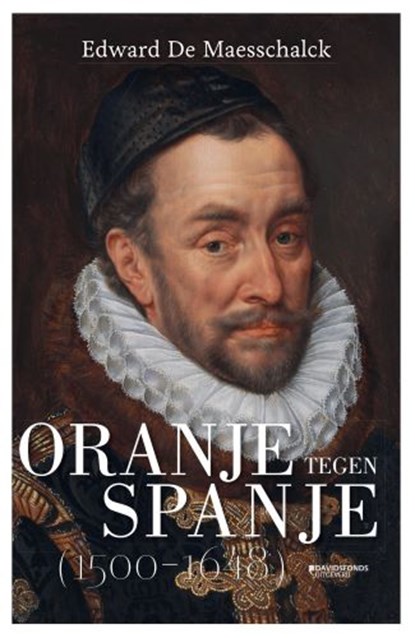 Oranje tegen Spanje, Edward De Maesschalck - Paperback - 9789002269370