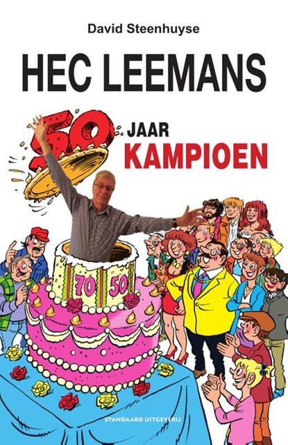 Hec Leemans 50 jaar Kampioen, David Steenhuyse - Paperback - 9789002270260