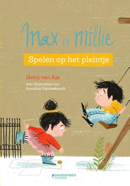 Max & Millie 2 Spelen op het pleintje, Hetty van Aar - Gebonden - 9789002270314