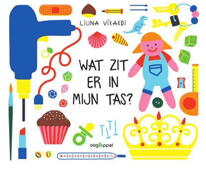 Wat zit er in mijn tas ?, Liuna Verardi - Gebonden - 9789002271212