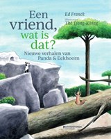 Een vriend, wat is dat ? - Ed Franck - 9789002272929