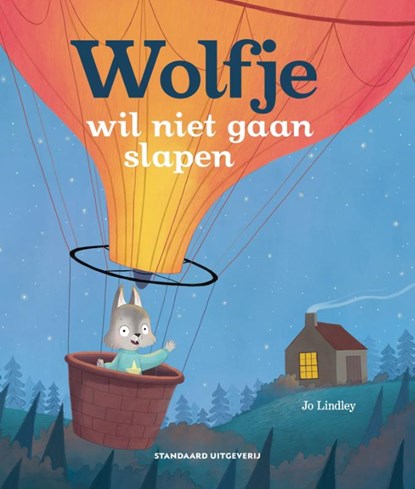 Wolfje wil niet gaan slapen, Jo Lindley - Gebonden - 9789002273056