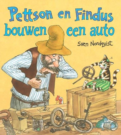 Pettson en Findus bouwen een auto, Sven Nordqvist - Gebonden - 9789002273179