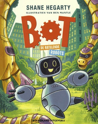 De ratelende robots, Shane Hegarty - Gebonden - 9789002273780
