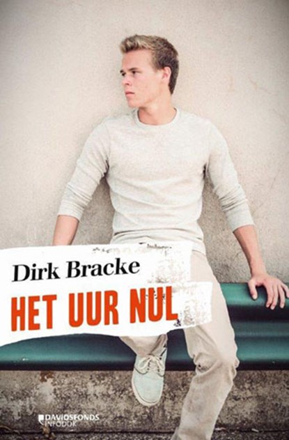 Het uur nul, Dirk Bracke - Paperback - 9789002274275