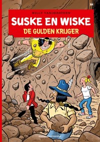 Suske en wiske 364. de gulden krijger | Willy Vandersteen ; Peter van Gucht | 