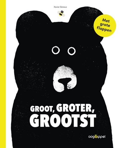 Groot, groter, grootst, Xavier Deneux - Gebonden - 9789002275944