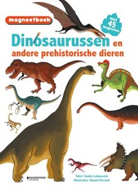 Magneetboek Dinosaurussen (en andere prehistorische dieren) | Sandra Laboucarie | 