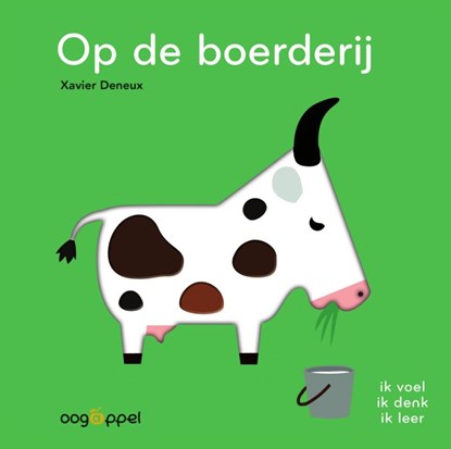 Op de boerderij - Xavier Deneux, Xavier Deneux - Gebonden - 9789002277443