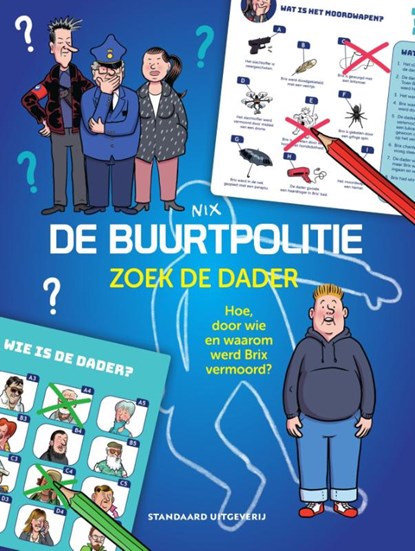 De Buurtpolitie: Zoek de dader, Nix - Paperback - 9789002278167