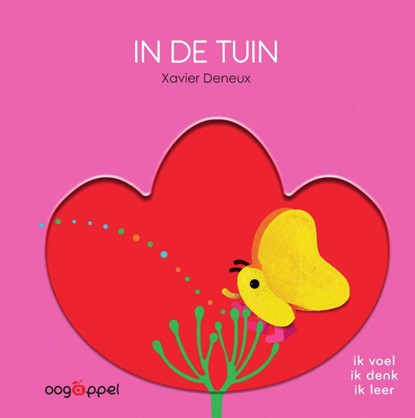 In de tuin, Xavier Deneux - Overig - 9789002278228