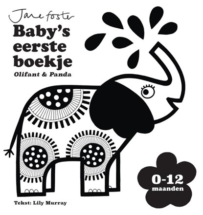 Baby's eerste boekje: Olifant & Panda, Jane Foster - Gebonden - 9789002278303