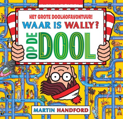 Op de dool!, Martin Handford - Gebonden - 9789002278563