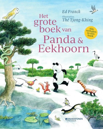 Het grote boek van Panda en Eekhoorn, Ed Franck - Gebonden - 9789002278785