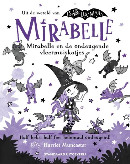 Mirabelle en de ondeugende vleermuiskatjes, Harriet Muncaster - Gebonden - 9789002278884