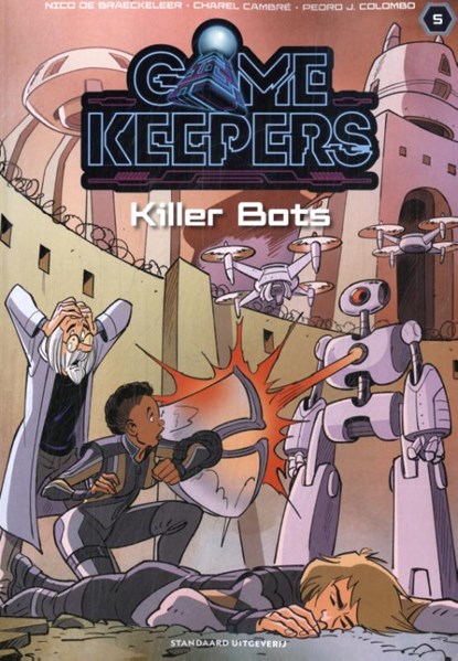 Killer Bots, Nico De Braeckeleer - Paperback - 9789002279577